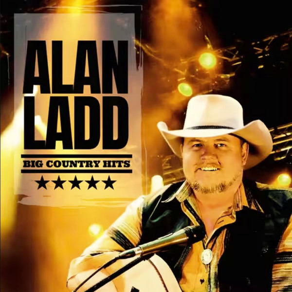 Stiahni si Hudba Alan Ladd - Big Country Hits (2025)[FLAC]
