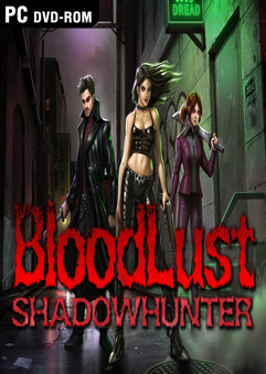 Stiahni si Hry na Windows BloodLust Shadowhunter (2015)