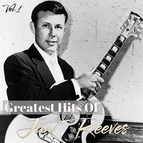 Stiahni si Hudba Jim Reeves - 2024 - Greatest Hits Of Jim Reeves Vol. 1 (flac)