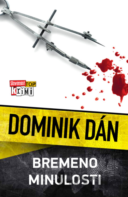 Stiahni si Knihy a Časopisy Dominik Dan - Bremeno Minulosti SK 2021