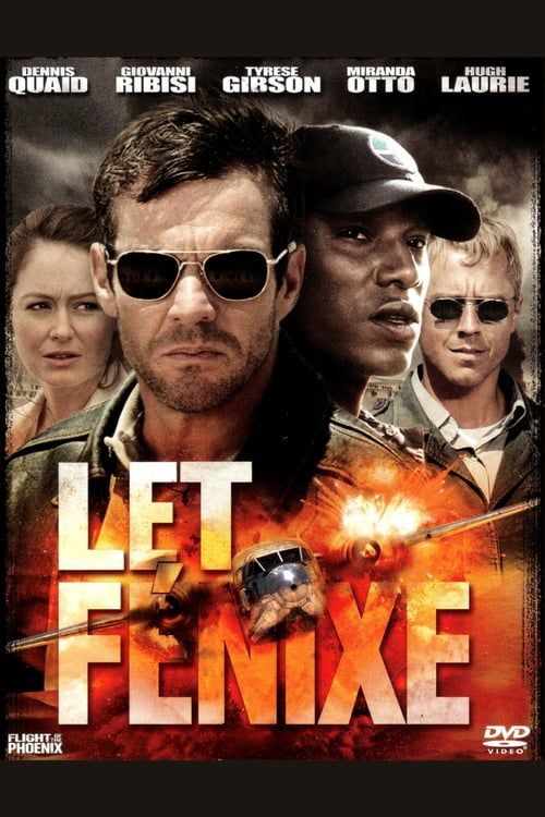 Stiahni si HD Filmy Let Fenixe / Flight of the Phoenix (2004) = CSFD 59%