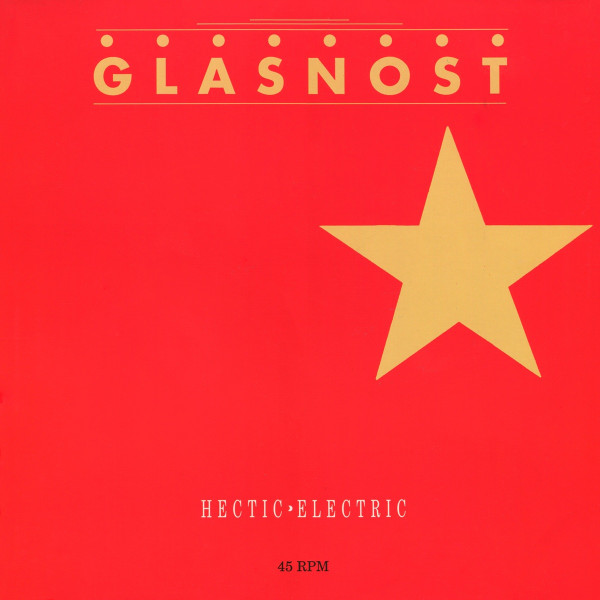 Stiahni si Hudba Hectic Electric - Glasnost (12'' Maxi-Single)(1988)[WavPack]