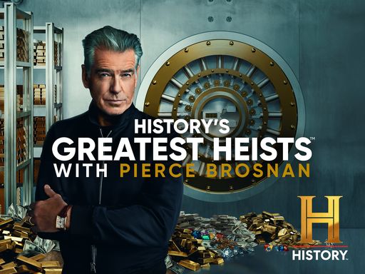 Stiahni si Dokument Největší loupeže s Piercem Brosnanem / History's Greatest Heists S01 (2023)(CZ)[HDTV][1080i] = CSFD 75%