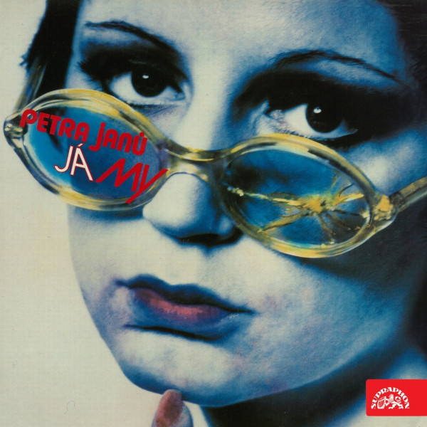Stiahni si Hudba Petra Janů - Já & My (1982)[FLAC]