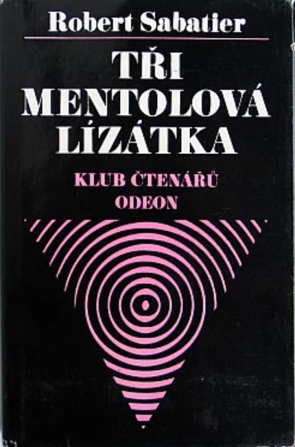 Stiahni si Mluvené slovo Robert Sabatier - Tři mentolová lízátka (Lubor Tokoš)1978(1d10h23m)