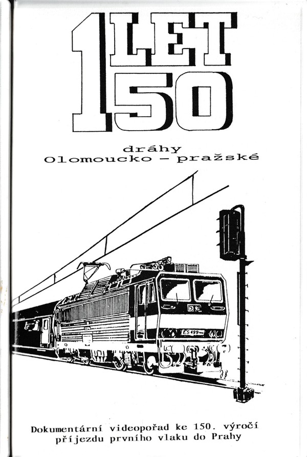 Stiahni si Dokument 150 Let drahy Olomoucko-Prazske (1995)(CZ)[VHSRip]
