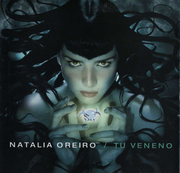 Stiahni si Hudba Natalia Oreiro - Tu Veneno (2000)
