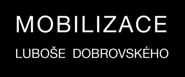 Stiahni si Dokument Mobilizace Lubose Dobrovskeho (2019)(CZ)[WebRip][1080pLQ] = CSFD 45%