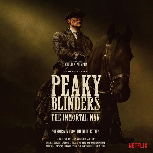 Stiahni si Soundtrack Antony Genn, Martin Slattery & The Immortal Man - Peaky Blinders - The Immortal Man (OST) (2026) [Flac 24-48]