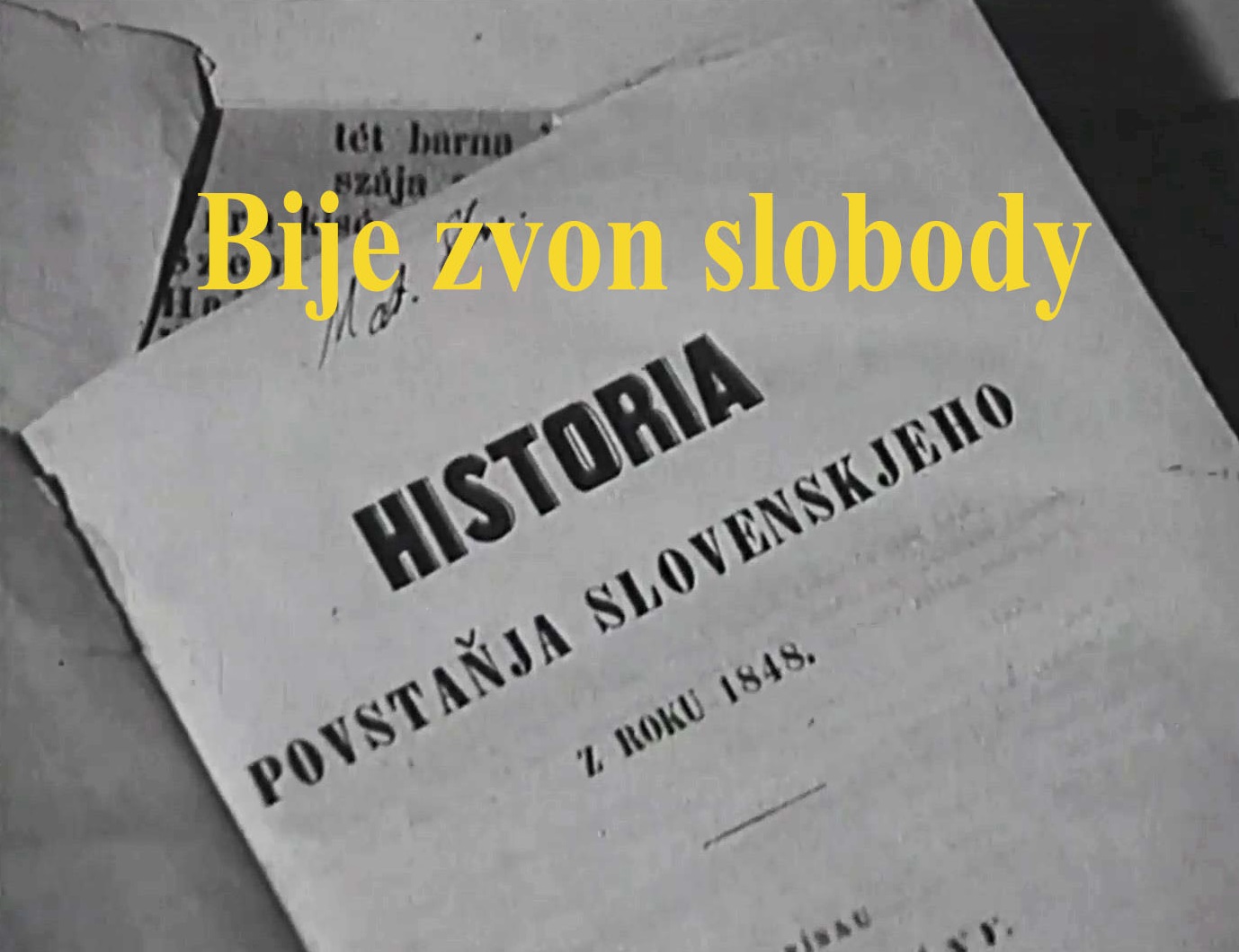 Stiahni si Dokument Bije zvon slobody (1968)(SK)[TvRip]