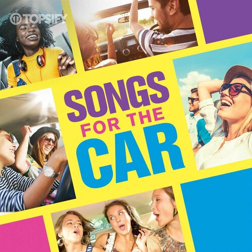 VA - Songs For The Car - 2022 (flac)