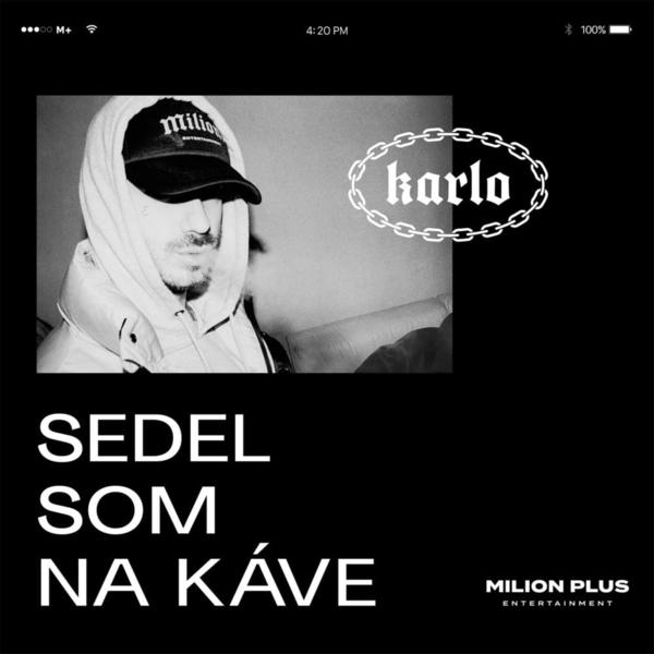 Stiahni si Hudba Karlo - Sedel som na kave (2019)[MP3.CBR.320]