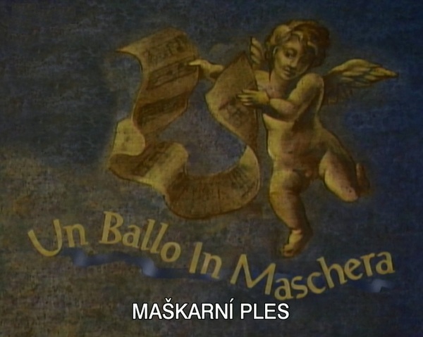 Stiahni si Hudební videa Giuseppe Verdi: Maskarni ples / Un Ballo in maschera (divadelni zaznam)(1991)(IT)[WebRip][720pLQ] = CSFD 84%