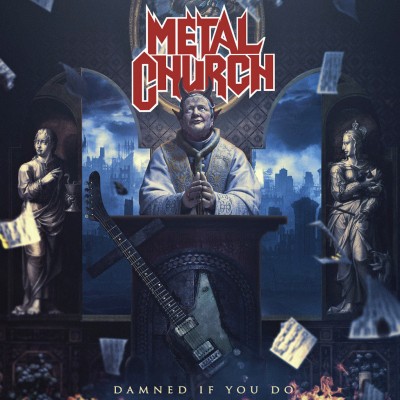 Stiahni si Hudba     Metal Church - Damned If You Do (2018)