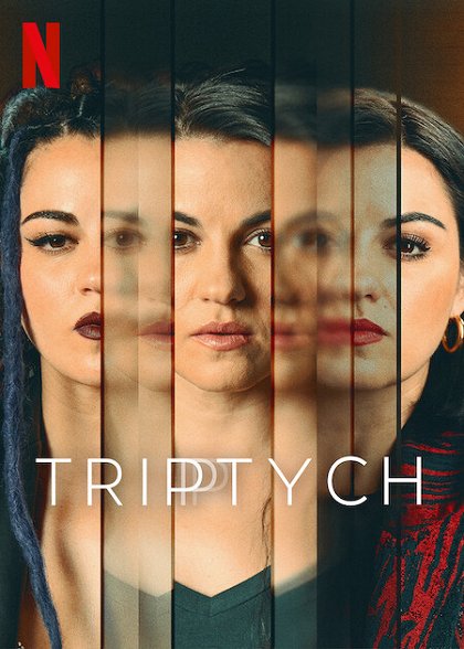 Stiahni si Filmy s titulkama Triada  / Triptych(S01)(2023)(EN/GER/SPA)[WEB-DL][1080p] = CSFD 63%