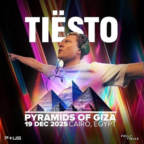 Stiahni si Hudba DJ's Mix Tiësto - Live at the Great Pyramids of Giza (2025)