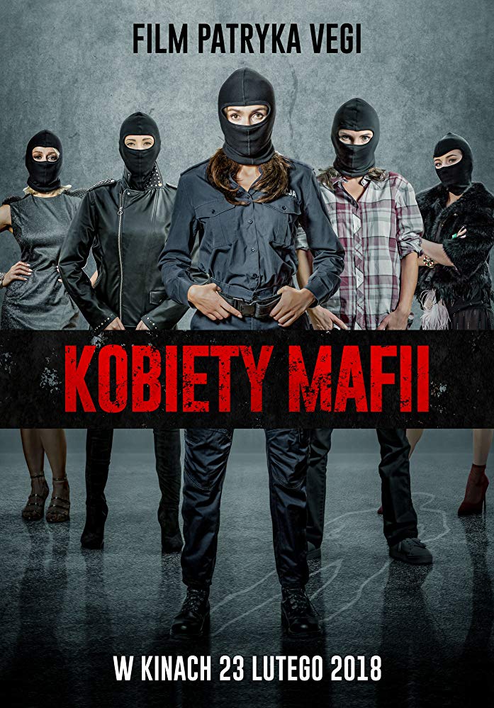 Stiahni si Filmy s titulkama Kobiety mafii (2018)(PL)[720p][BDRip] = CSFD 75%