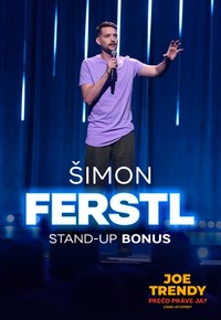 Stiahni si TV Pořad Šimon Ferstl: Stand-up bonus - Joe trendy prečo práve ja (SK)[1080p]
