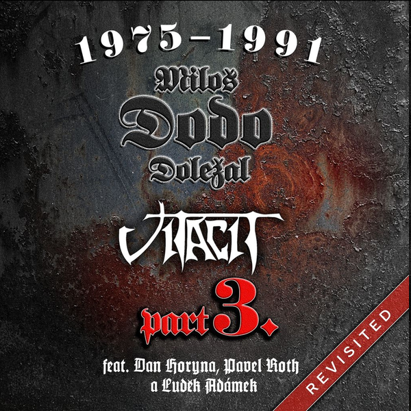 Stiahni si Hudba Miloš Dodo Doležal & Vitacit - 1975 -1991 Revisited  Pt  3 (2026) [FLAC]