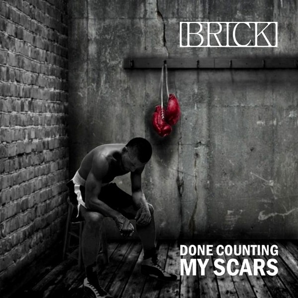 Stiahni si Hudba Brick | Done Counting my Scars (2020) MP3 (320kbps)