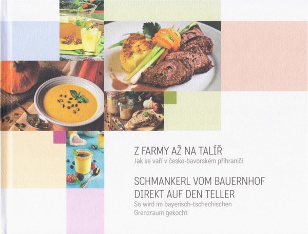 Stiahni si Knihy a Časopisy Z farmy az na talir - Jak se vari v cesko-bavorskem prihranici (2013)(CZ/GER)