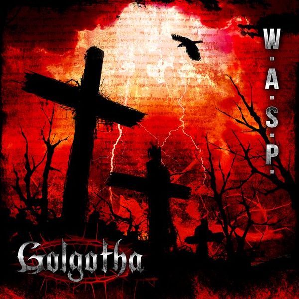 Stiahni si Hudba W.A.S.P. - Golgotha (2015)