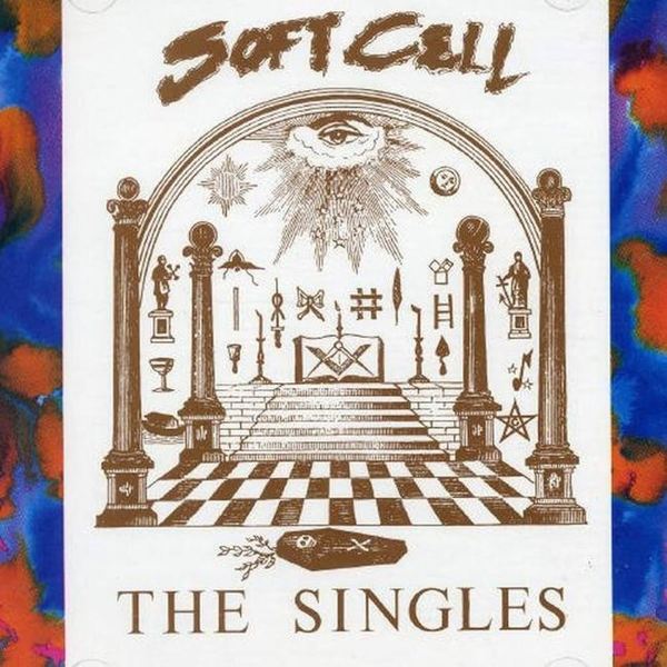 Stiahni si Hudba Soft Cell - The Singles (1986)[Mp3-320kb/s]