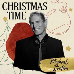 Stiahni si Hudba Michael Bolton - Christmas Time (Special Edition)(2025)