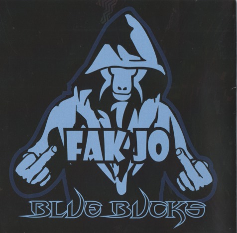 Stiahni si Hudba Blue Bucks - Fak jo (2014)