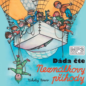 Stiahni si Mluvené slovo Dáda čte Neználkovy příhody (2007)