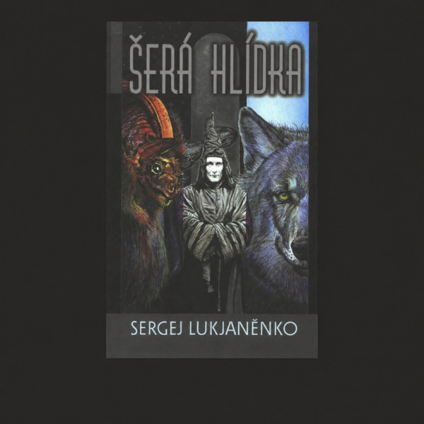 Stiahni si Mluvené slovo AI - 03 - Sergej Lukjaněnko - Šerá hlídka (CZ)