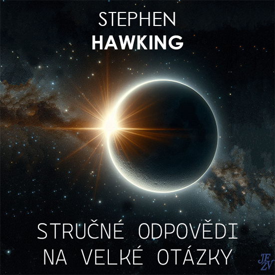 Stiahni si Mluvené slovo Stephen Hawking - Stručné odpovědi na velké otázky (2023)