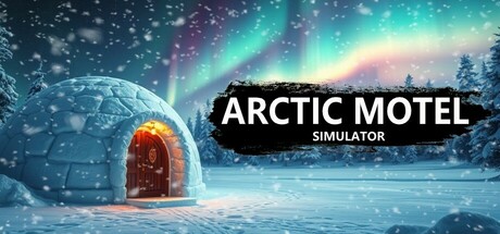 Stiahni si Hry na Windows Arctic Motel Simulator (PC hra 2025)