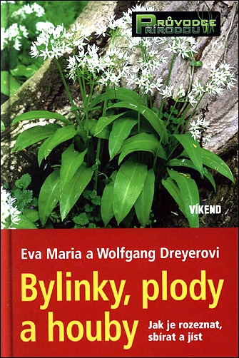 Stiahni si Knihy a Časopisy Eva Dreyer - Bylinky plody a houby (2010)(CZ)[PDF]