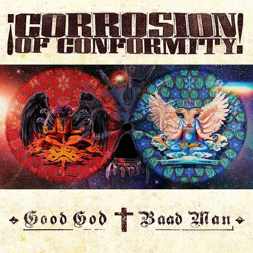 Stiahni si Hudba Corrosion Of Conformity - Good God / Baad Man - 2026, MP3