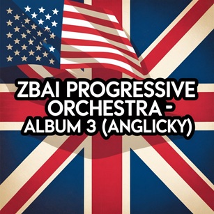 Stiahni si Hudba ZBAI Progressive Orchestra - Album 3 (anglicky)
