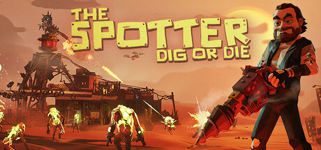 Stiahni si Hry na Windows The Spotter Dig or Die (PC hra 2026)