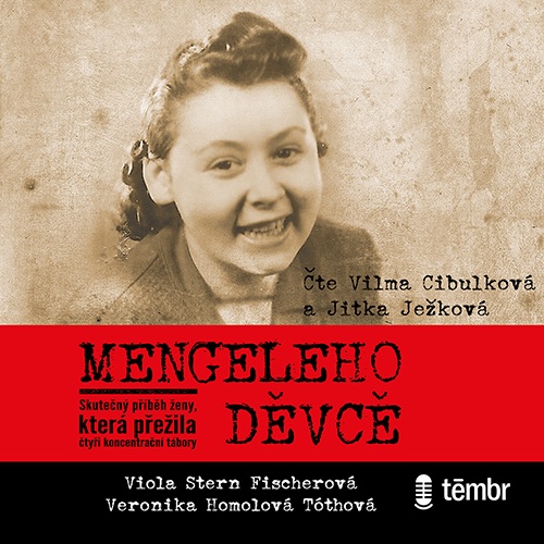 Stiahni si Mluvené slovo Toothova Homolova Veronika (Viola Stern Fischerova) - Mengeleho devce (Cibulkova Vilma&Jitka Jezkova)(12h15m23s)