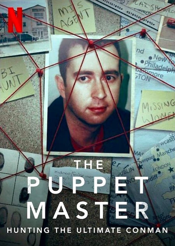 Stiahni si Dokument Manipulatori || The Puppet Master Hunting the Ultimate Conman S01 1080p NF WEBRip  = CSFD 76%