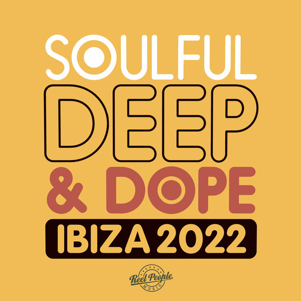 Stiahni si Hudba VA - SOULFUL DEEP & DOPE IBIZA 2022 (2022)[FLAC]