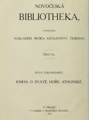 Stiahni si Knihy a Časopisy Sava Chilandarec: Kniha o Svaté Hore Athonské (1911)(CZ)[PDF]