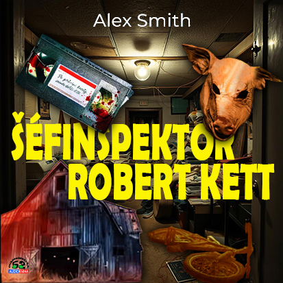 Stiahni si Mluvené slovo Alex Smith - Šéfinspektor Robert Kett (2024)