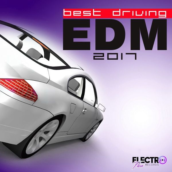 Stiahni si Hudba VA - Best Driving EDM 2017 (2016)