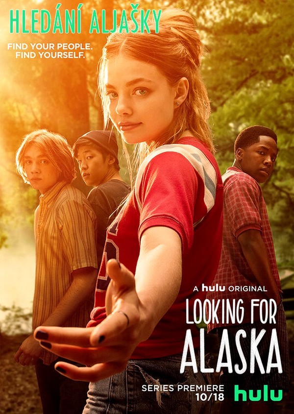 Stiahni si Seriál Hledani Aljasky / Looking for Alaska S01 (CZ/EN)[WebRip][1080p][HEVC] = CSFD 79%