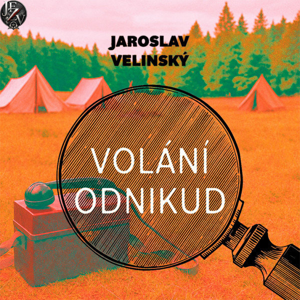 Stiahni si Mluvené slovo Jaroslav Velinský - Volání odnikud (2025)