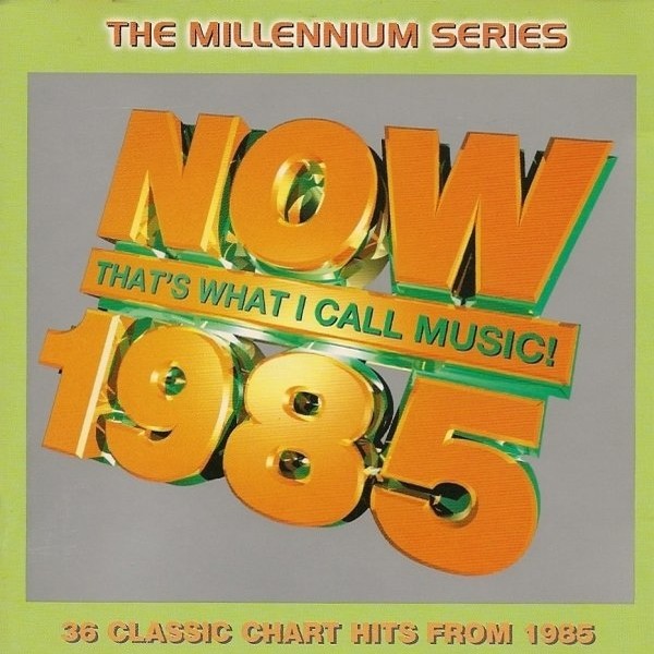 VA - NOW That's What I Call Music! 1985 The Millennium Series (2CD) - 1999 (flac)
