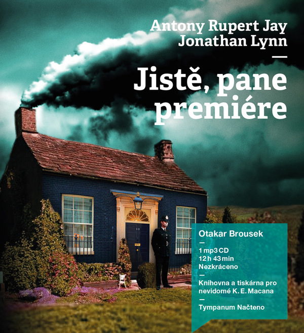 Stiahni si Mluvené slovo Jonathan Lynn, Anthony Rupert Jay - Jiste pane premiere (2014)(CZ)