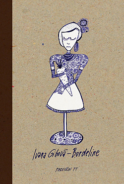 Stiahni si Mluvené slovo Gibova Ivana - Bordeline (Viktoria Pejkova)2020(1h57m53s)