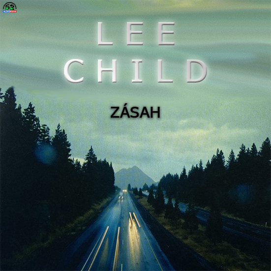 Stiahni si Mluvené slovo Lee Child - Zásah (2025)