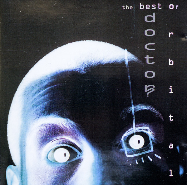 Stiahni si Hudba Orbital - Doctor? (The Best Of Orbital)(2002)[FLAC]